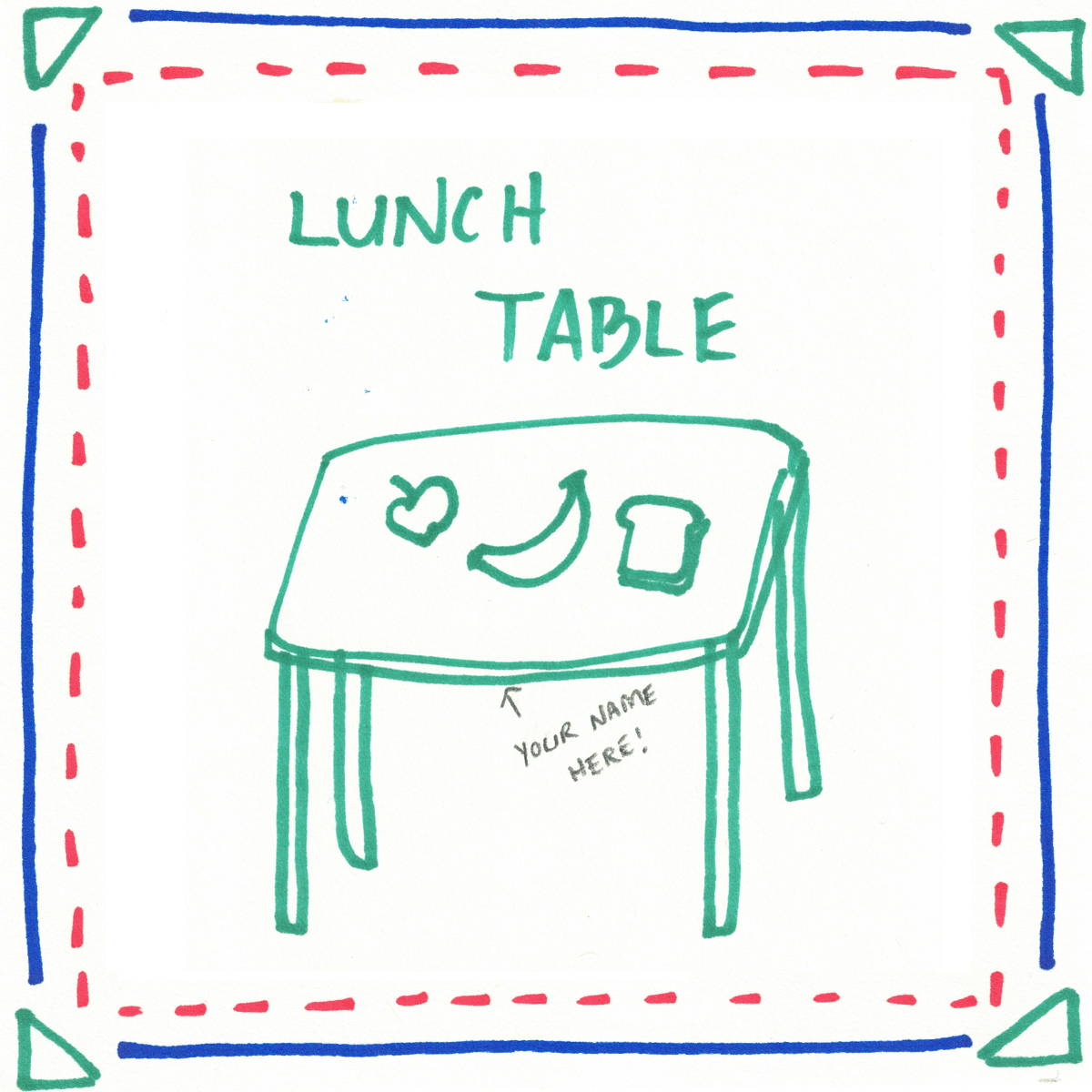 Lunch Table Naming Rights