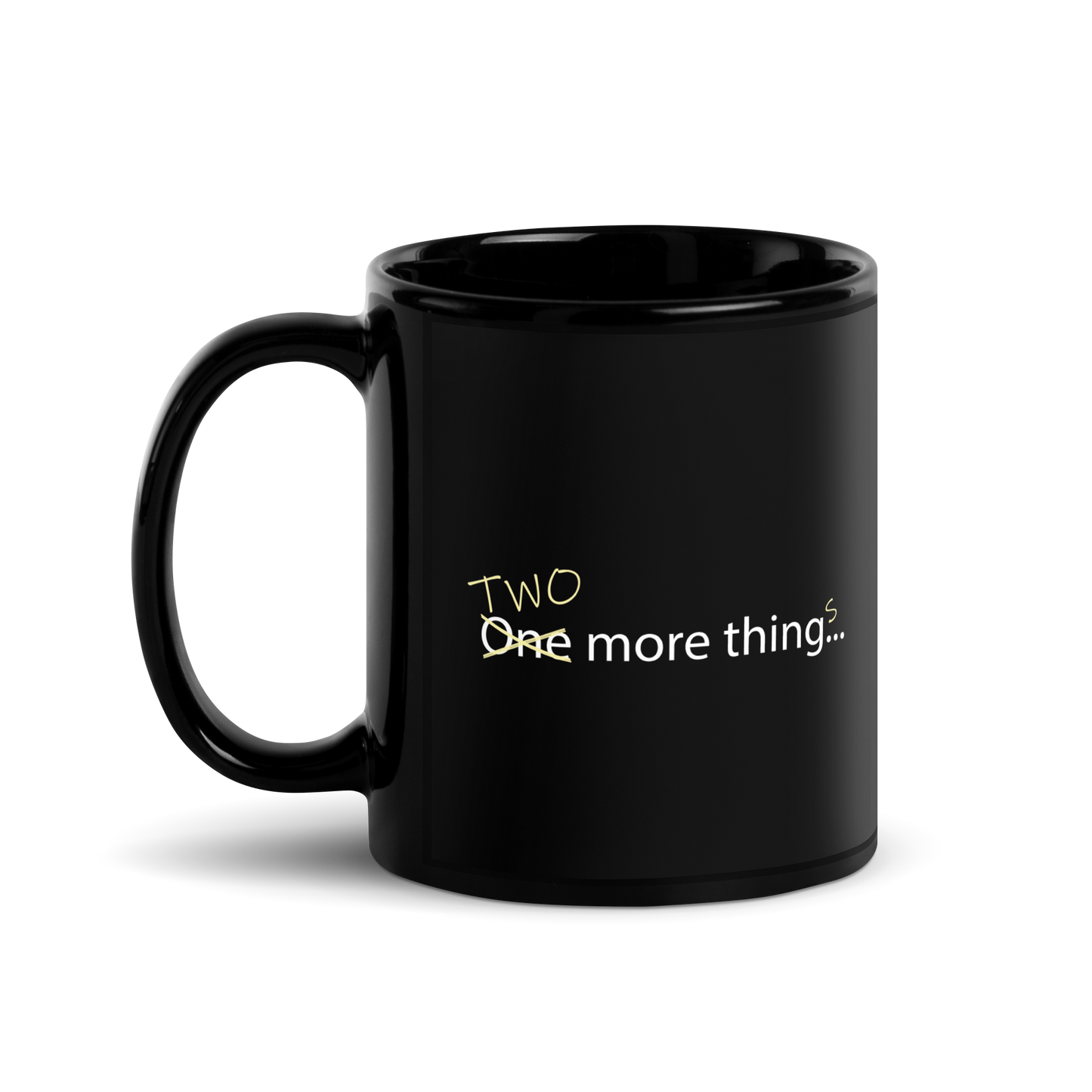 One/Two More Thing(s) mug