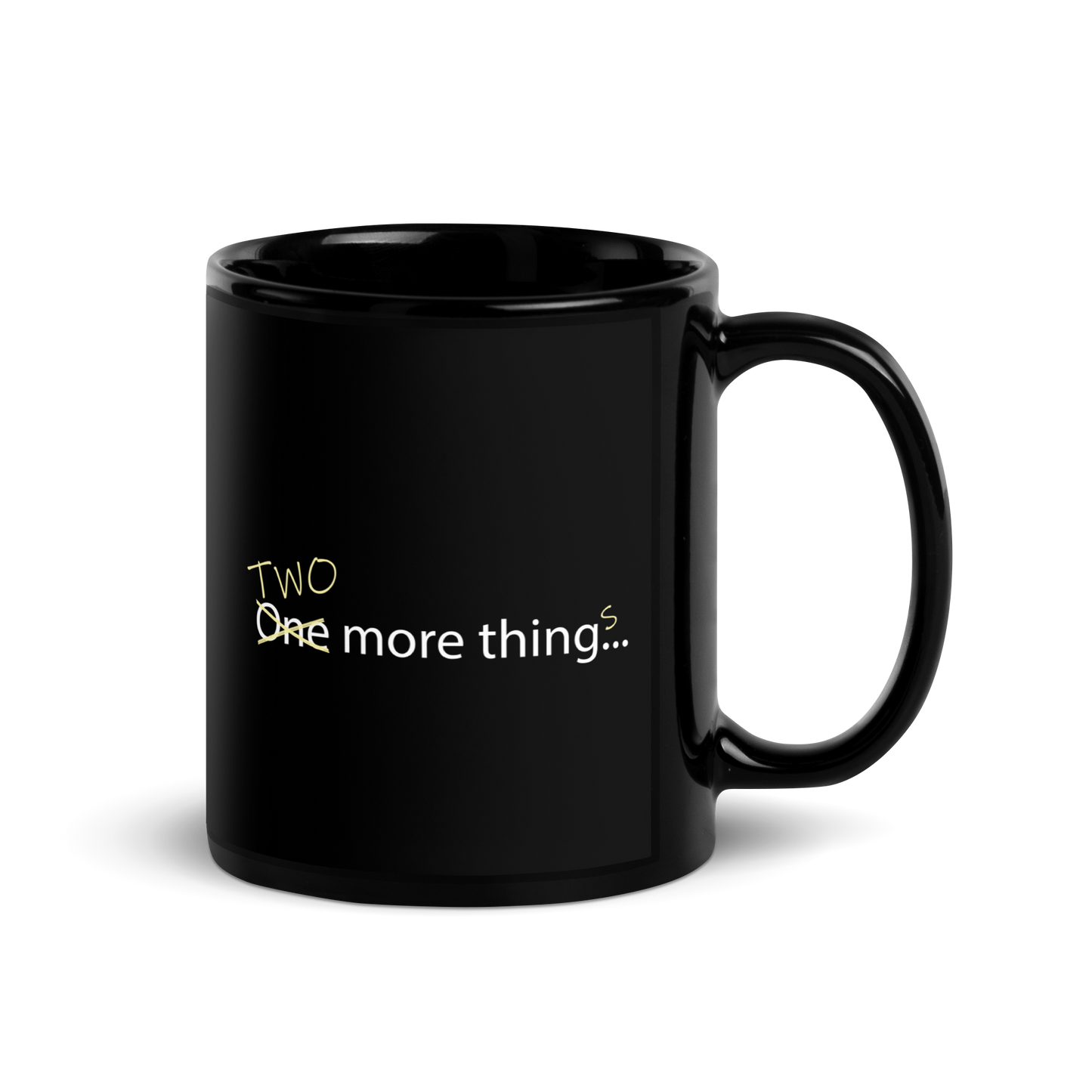 One/Two More Thing(s) mug