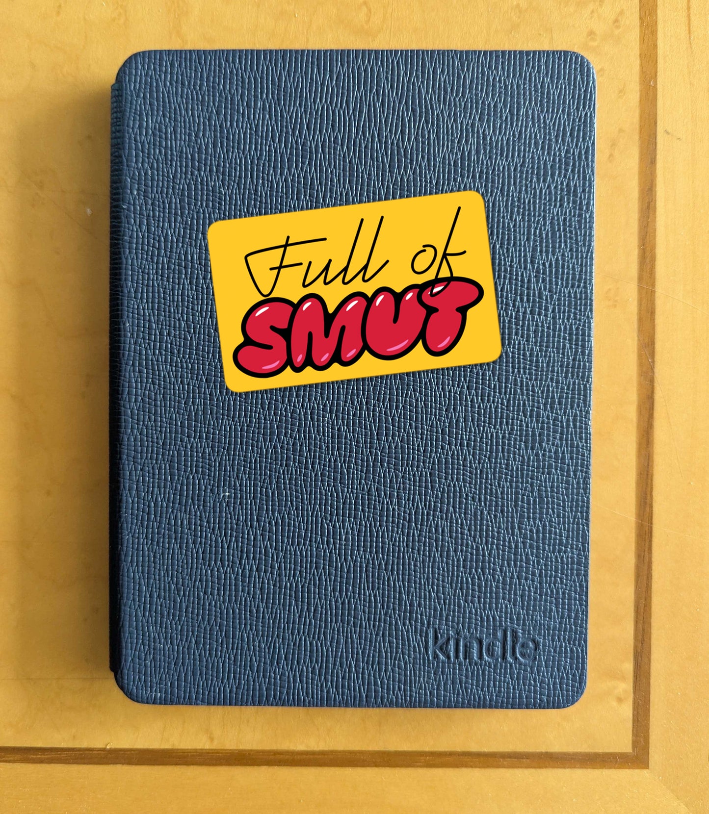 Full of Smut sticker