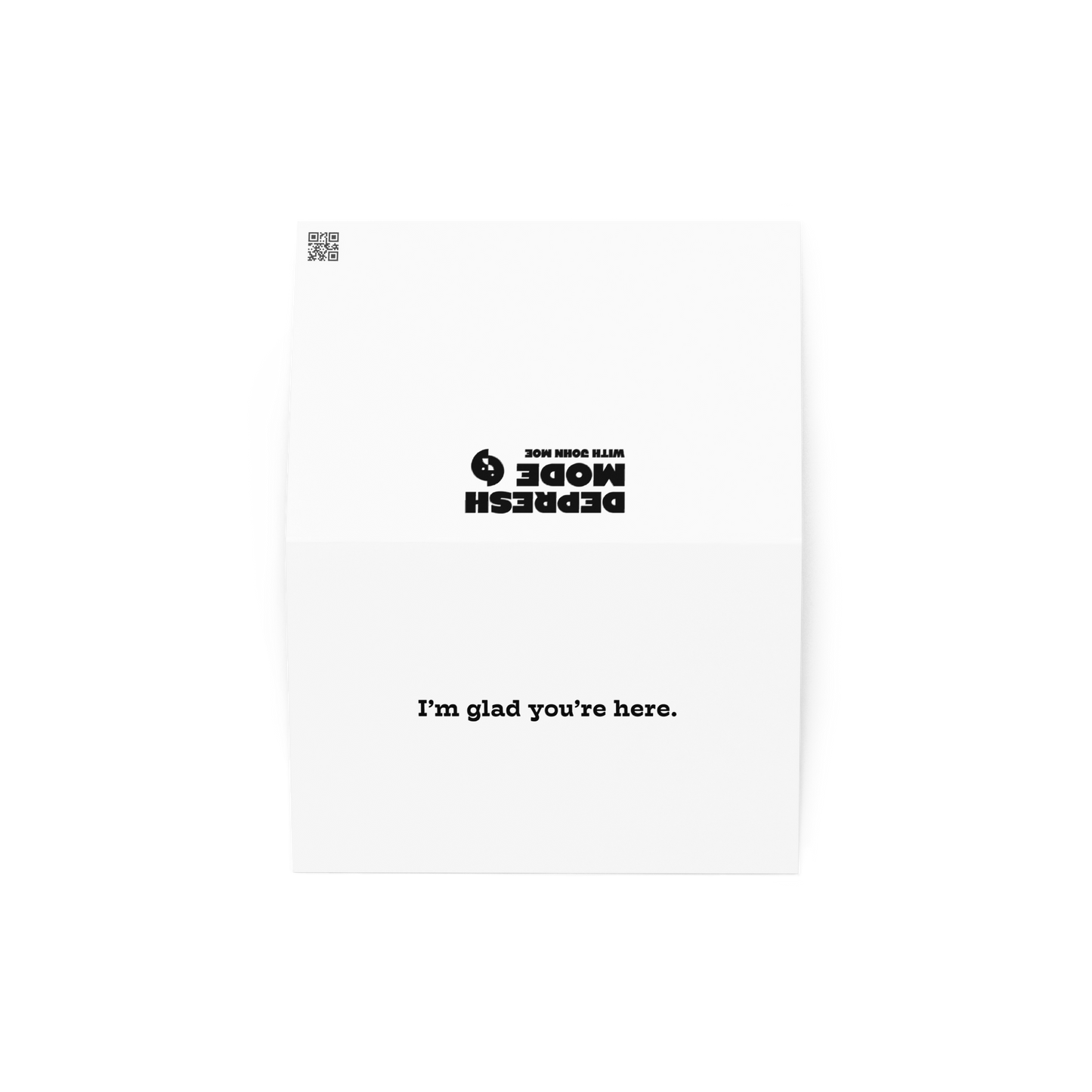 I'm Glad You're Here greeting card