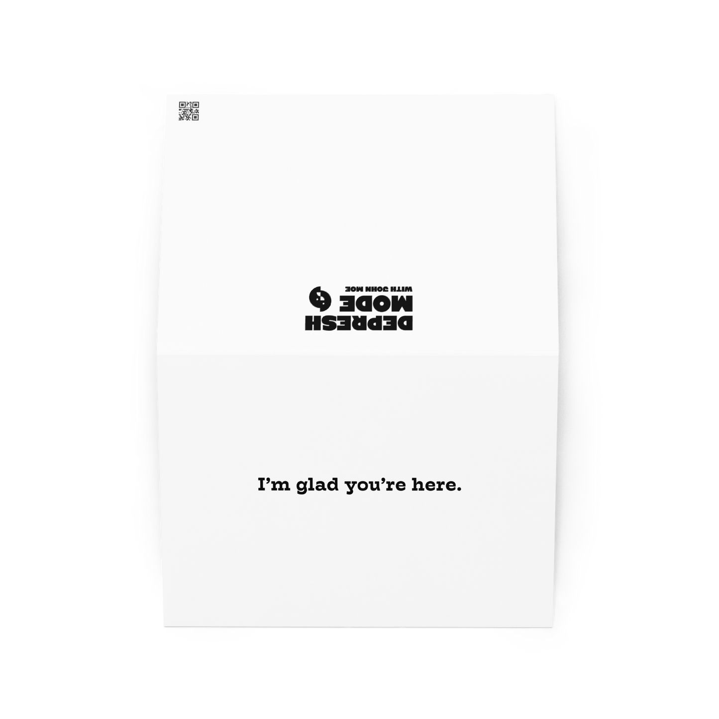 I'm Glad You're Here greeting card