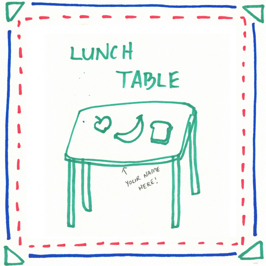Lunch Table Naming Rights