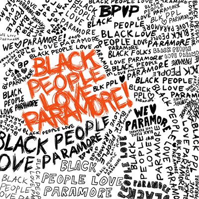 Black People Love Paramore Jumbotron message - Personal