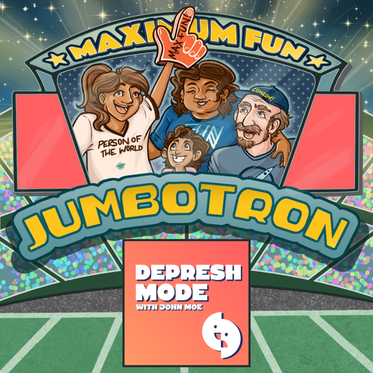 Depresh Mode with John Moe Jumbotron message - Promotional
