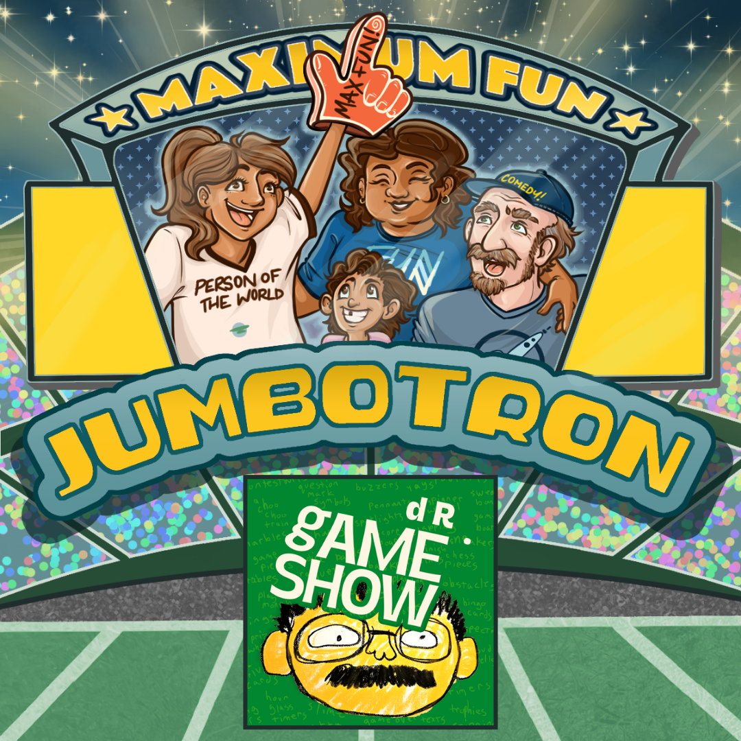 Dr. Gameshow Jumbotron message - Personal