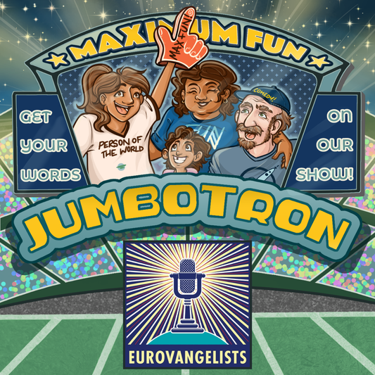 Eurovangelists Jumbotron message - Personal