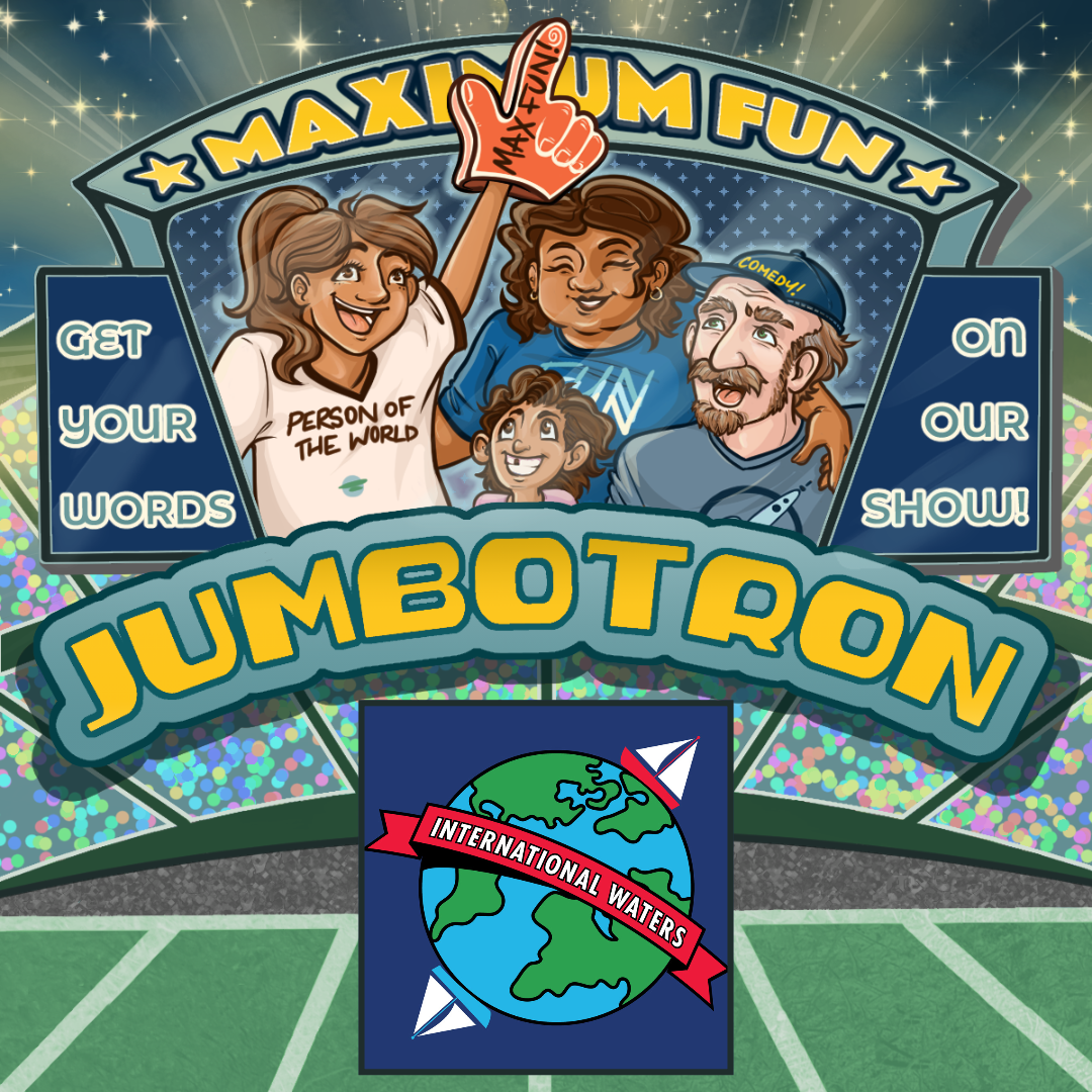 International Waters Jumbotron message - Promotional