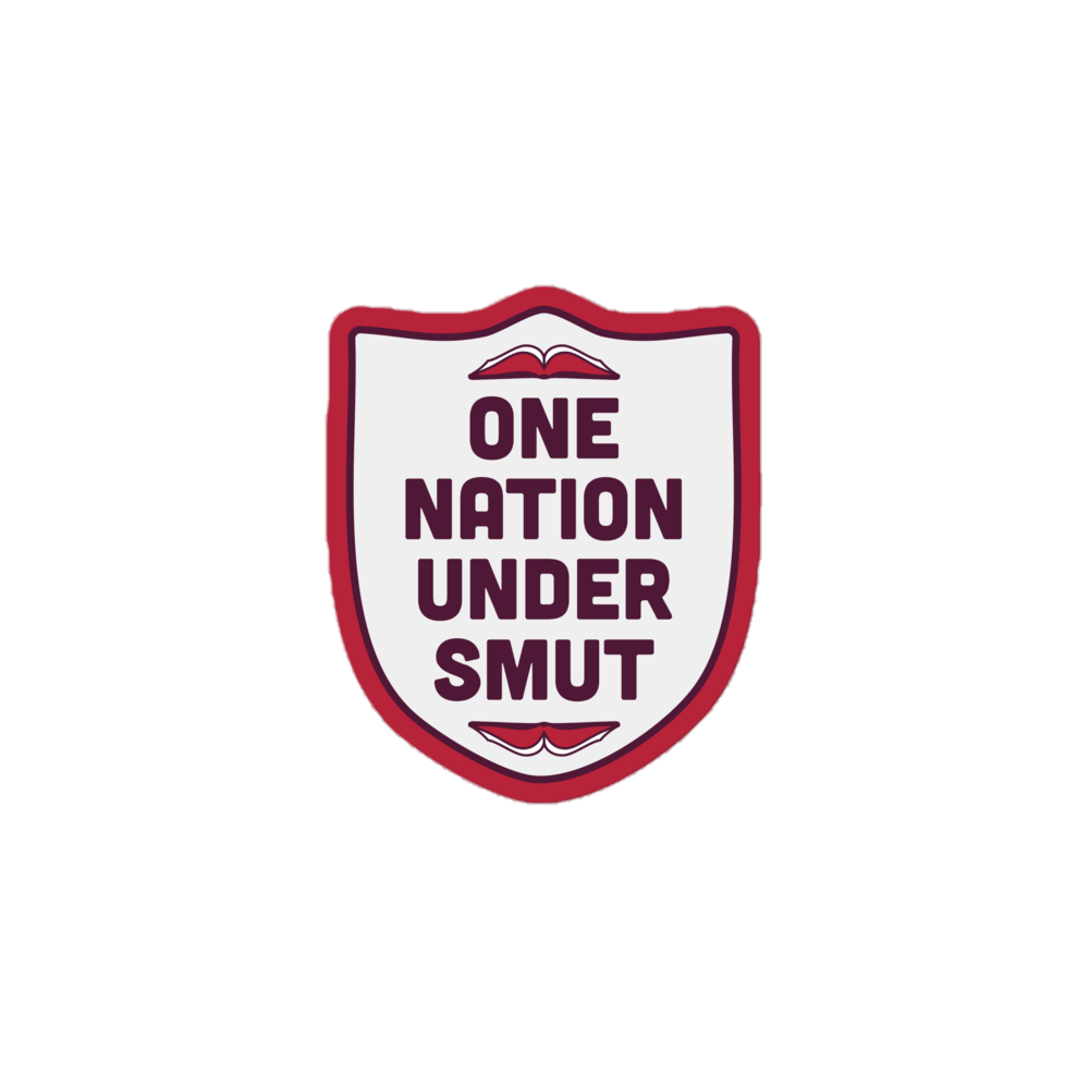 One Nation Under Smut sticker