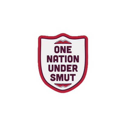 One Nation Under Smut sticker