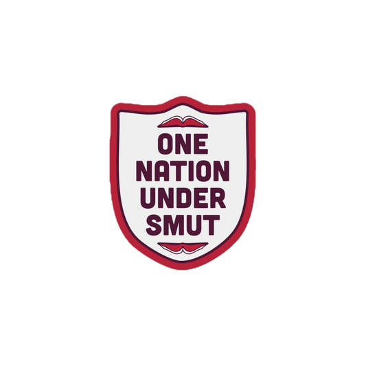 One Nation Under Smut sticker
