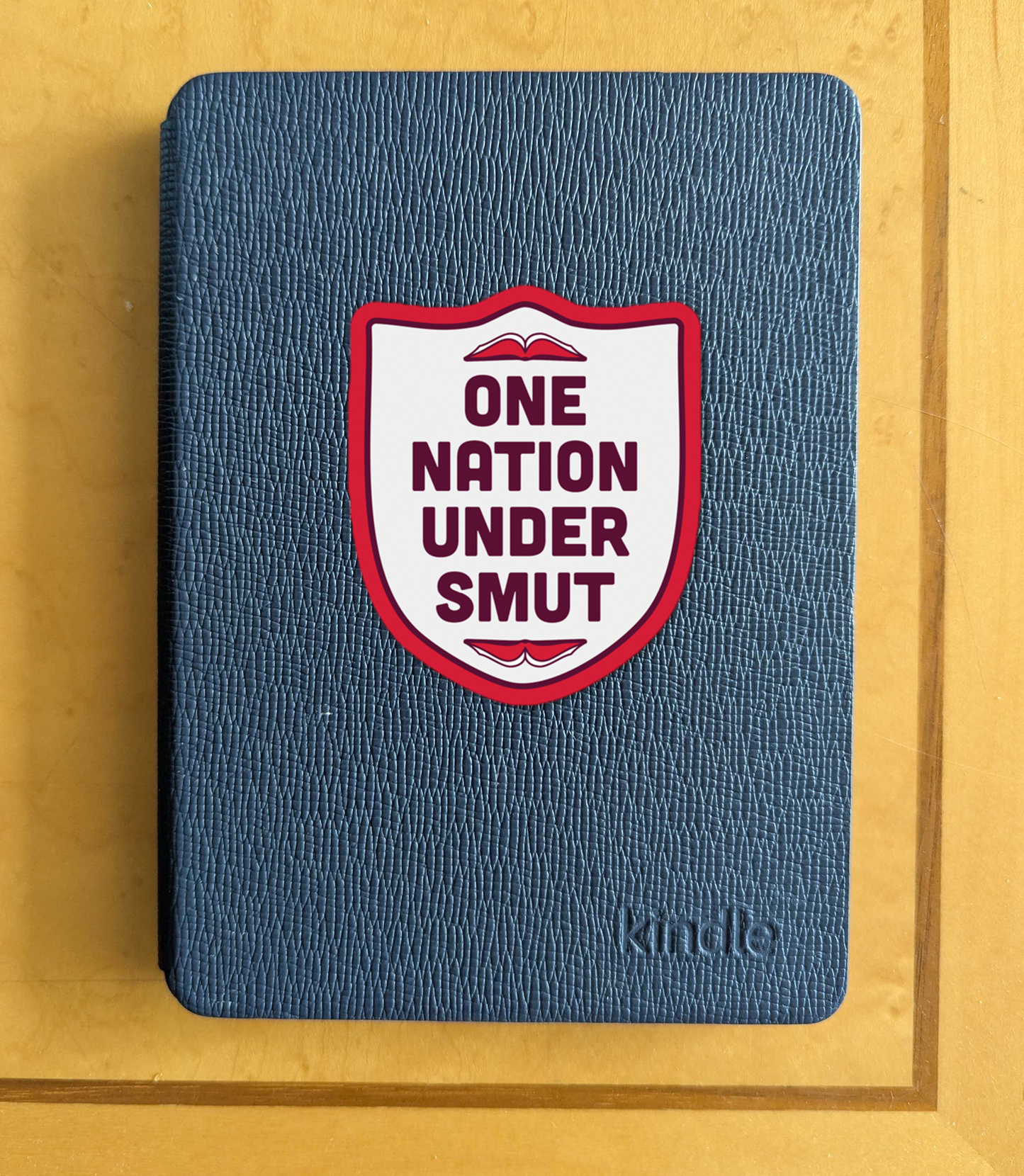One Nation Under Smut sticker
