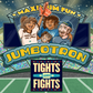 Tights and Fights Jumbotron message - Promotional