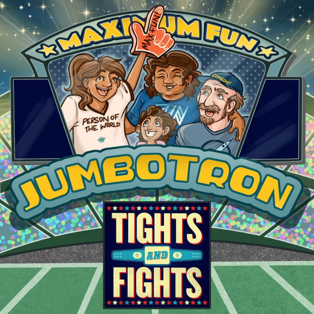 Tights and Fights Jumbotron message - Promotional