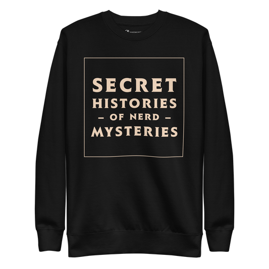 Secret Histories of Nerd Mysteries logo sweatshirt