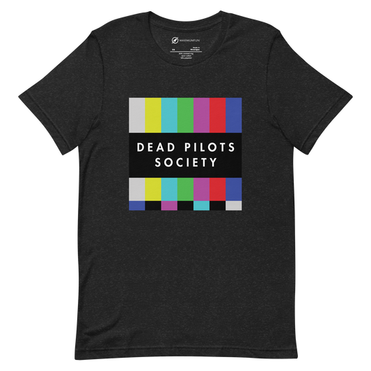 The First Ever Dead Pilots Society T-shirt