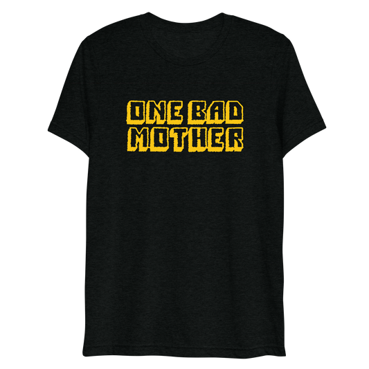 One Bad Mother logo tri-blend T-shirt